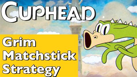 Cuphead: How to Beat Grim Matchstick (Fiery Frolic) .